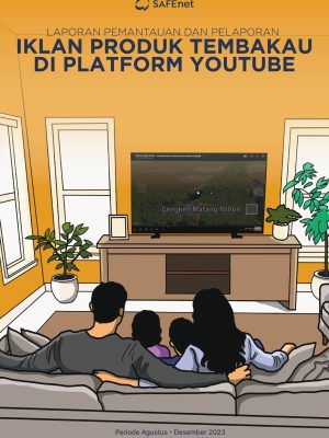 Laporan Pemantauan dan Pelaporan Iklan Produk Tembakau di Platform YouTube